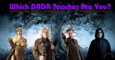 Which DADA (Defence Against Dark Arts) Teacher Are You Quiz