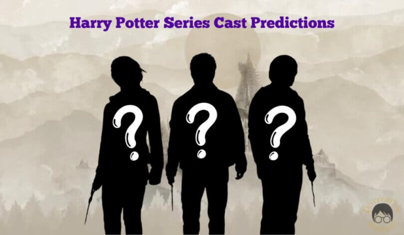 Harry Potter Series Cast Predictions