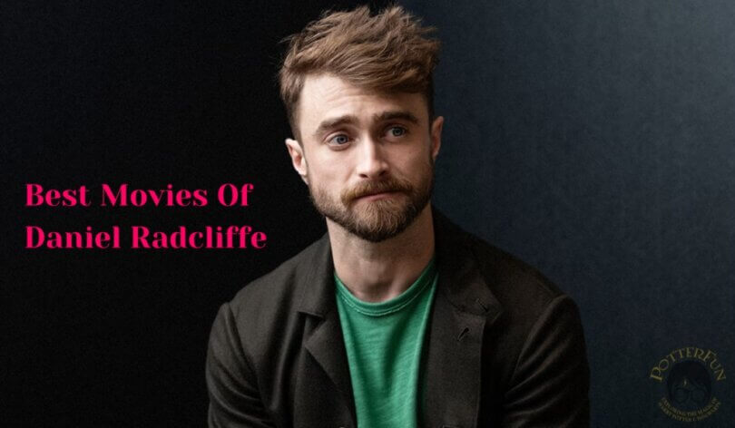 Most Happening Movies of Daniel Radcliffe Ranked